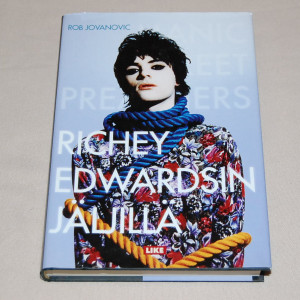 Rob Jovanovic Manic Street Preachers - Richey Edwardsin jäljillä